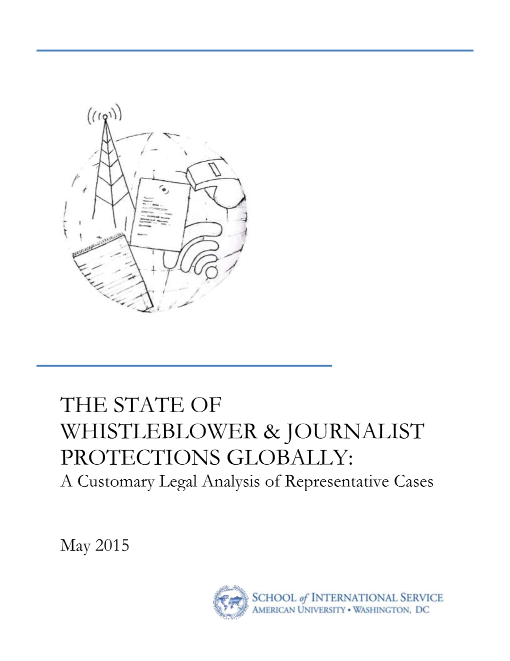 The State of Whistleblower & Journalist Protections