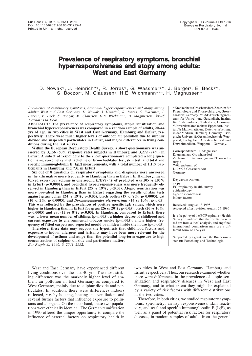 Prevalence of Respiratory Symptoms, Bronchial Hyperresponsiveness and Atopy Among Adults: West and East Germany