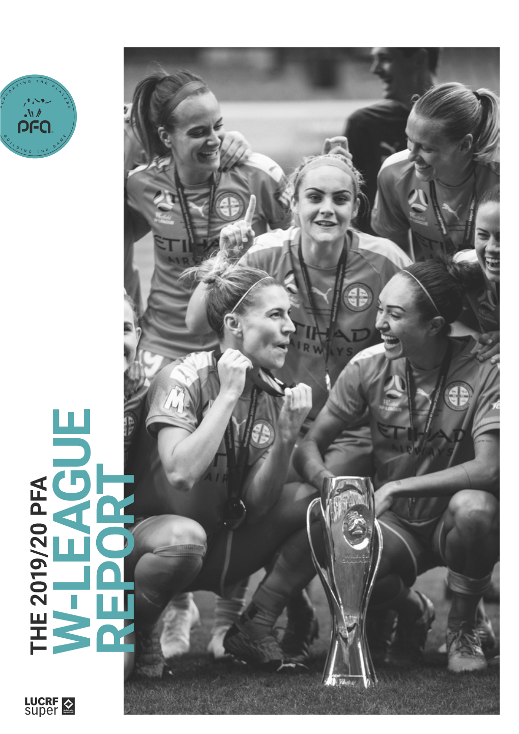 W-League Report Supporting the Players Building the Game