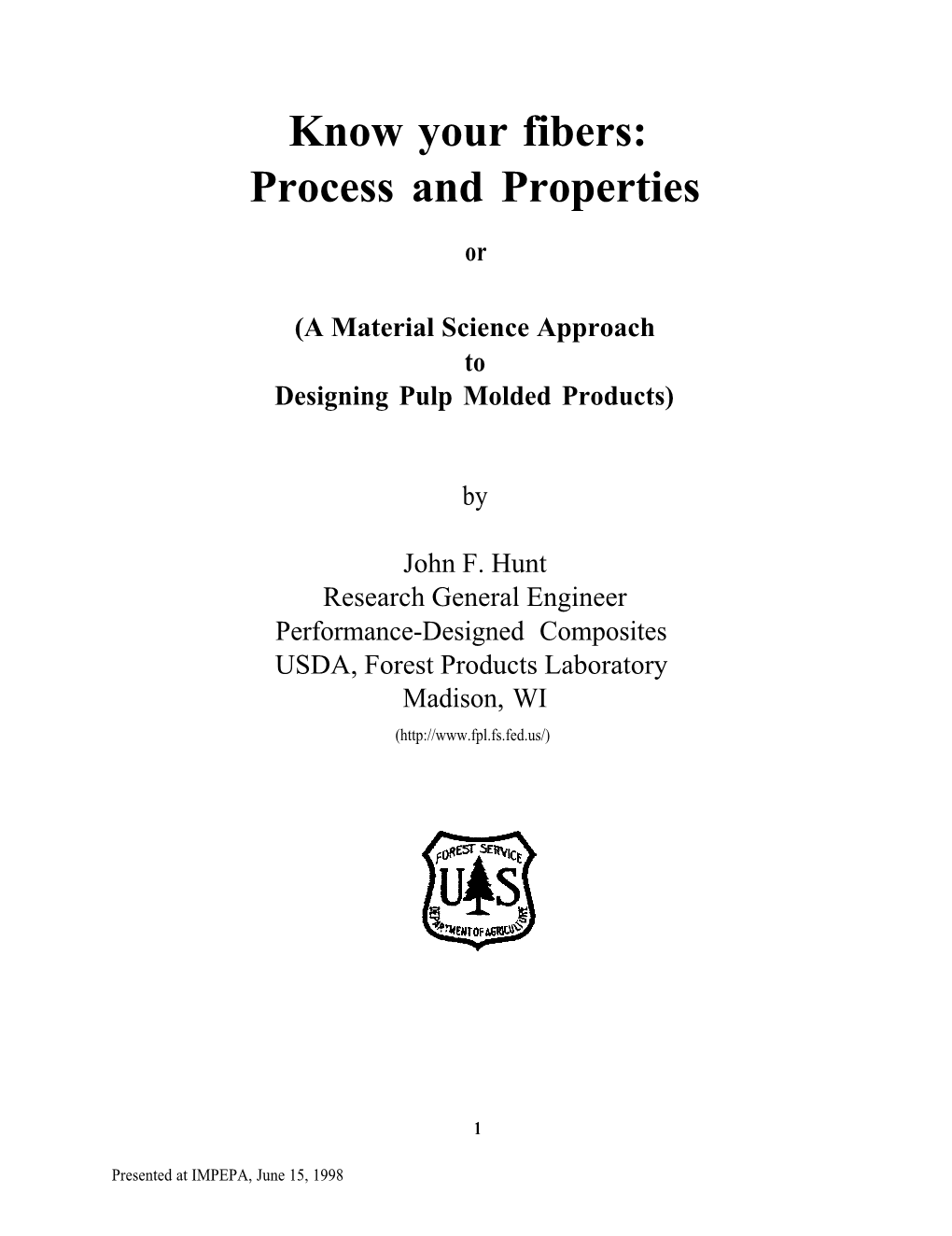 A Material Science Approach Designing Pulp Molded Products