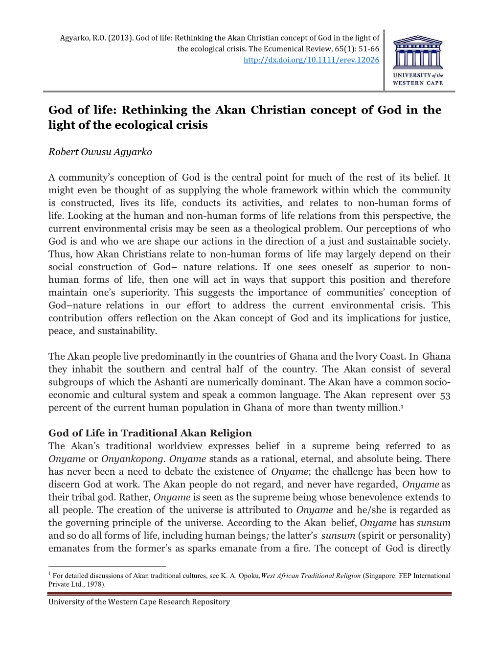God of Life: Rethinking the Akan Christian Concept of God in the Light of the Ecological Crisis