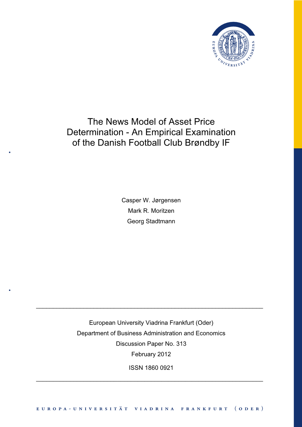 The News Model of Asset Price Determination - an Empirical Examination of the Danish Football Club Brøndby IF