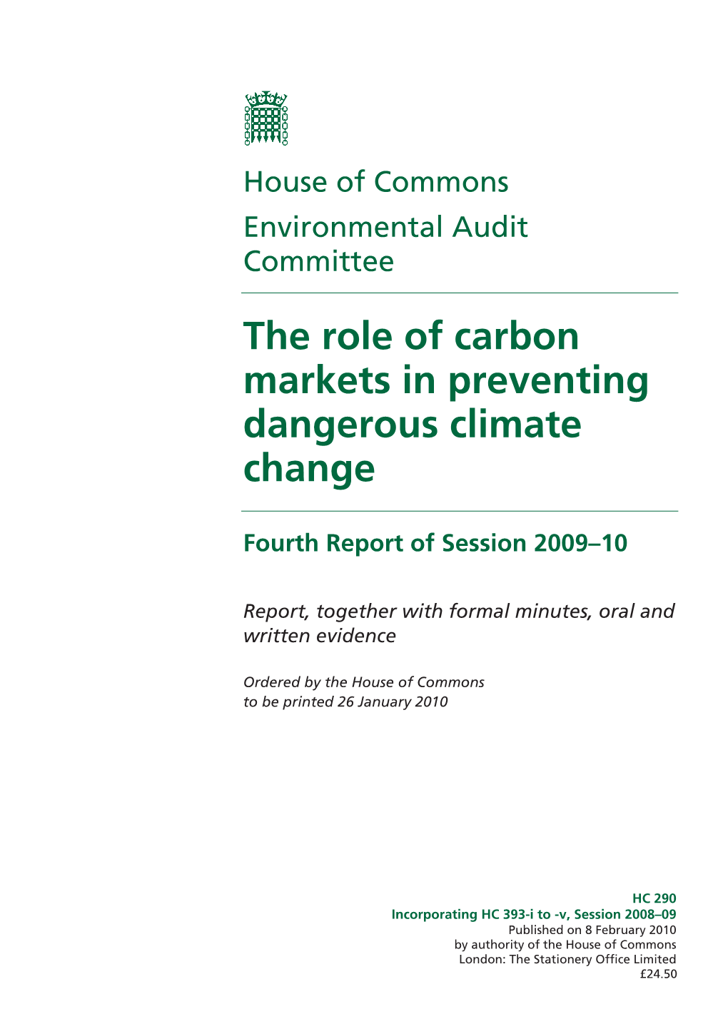 The Role of Carbon Markets in Preventing Dangerous Climate Change