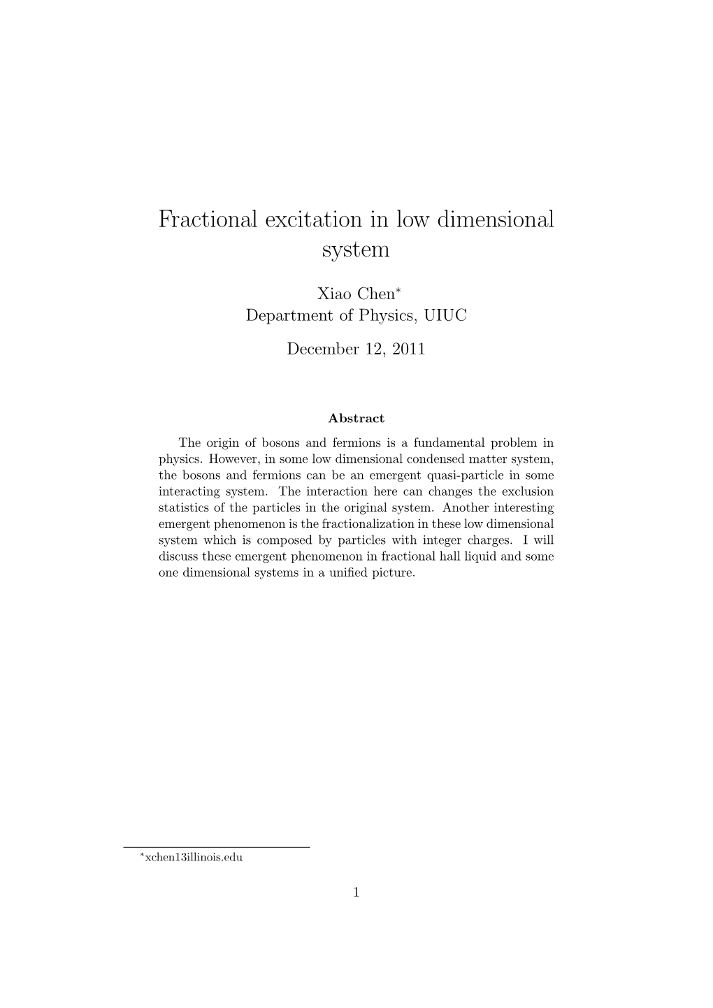 Fractional Excitation in Low Dimensional System