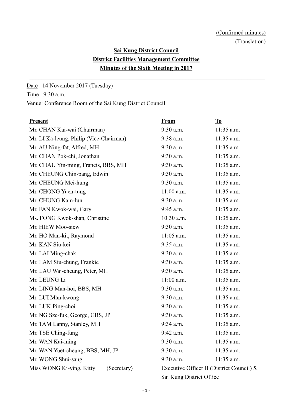 (Confirmed Minutes) (Translation) Sai Kung District Council District Facilities Management Committee Minutes of the Sixth Meetin