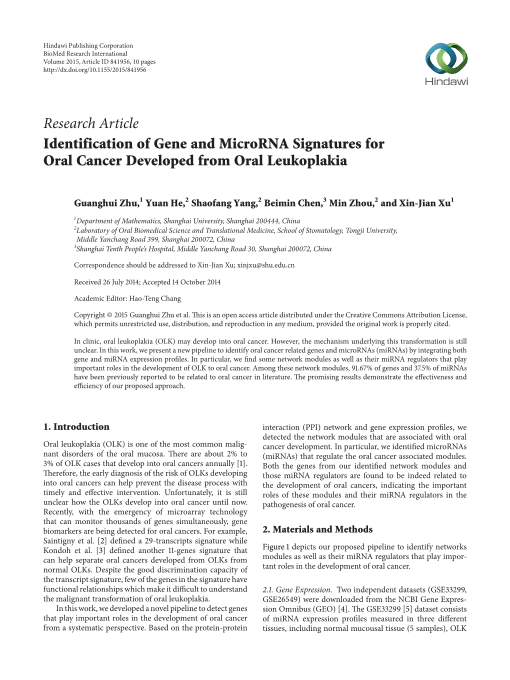 Identification of Gene and Microrna Signatures for Oral Cancer Developed from Oral Leukoplakia