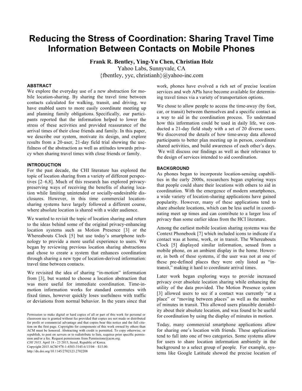 Reducing the Stress of Coordination: Sharing Travel Time Information Between Contacts on Mobile Phones Frank R