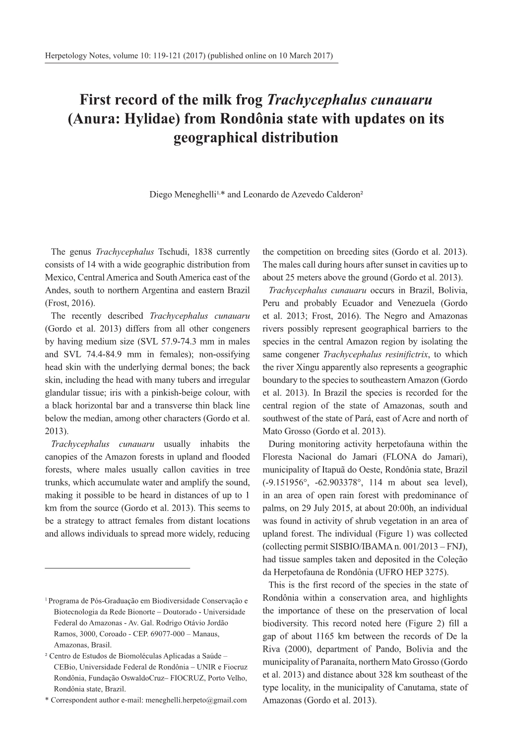 First Record of the Milk Frog Trachycephalus Cunauaru (Anura: Hylidae) from Rondônia State with Updates on Its Geographical Distribution