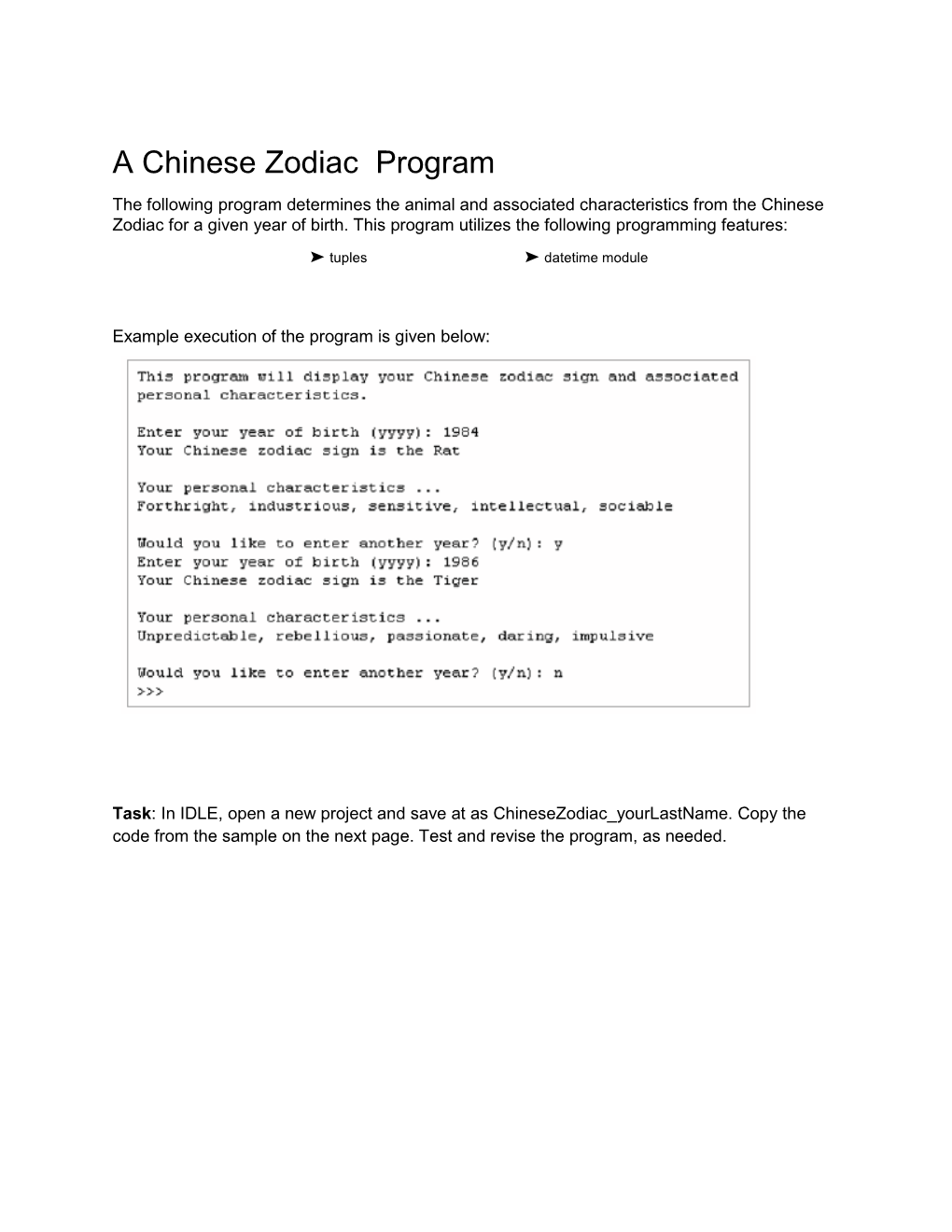 A Chinese Zodiac Program the Following Program Determines the Animal and Associated Characteristics from the Chinese Zodiac for a Given Year of Birth