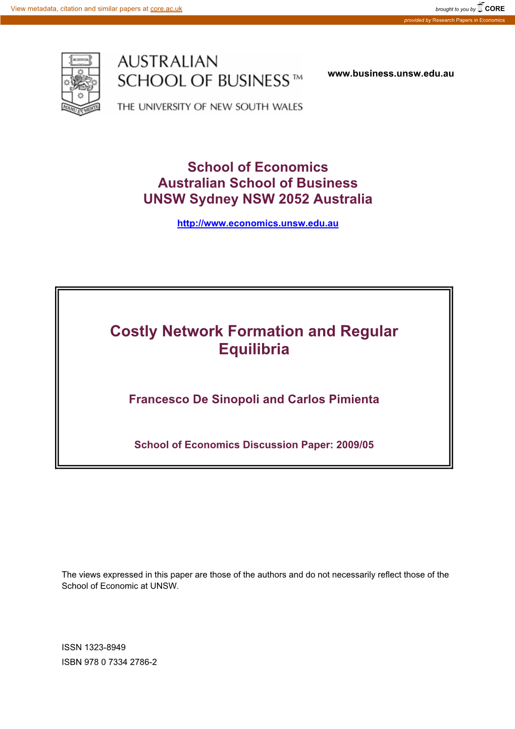 Costly Network Formation and Regular Equilibria