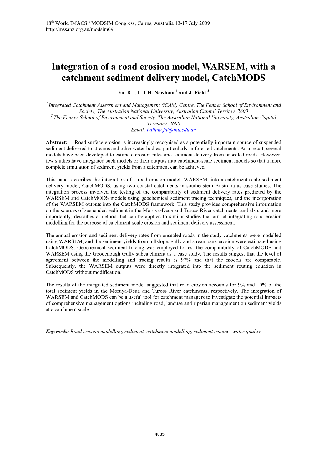 Integration of a Road Erosion Model, WARSEM, with a Catchment Sediment Delivery Model, Catchmods