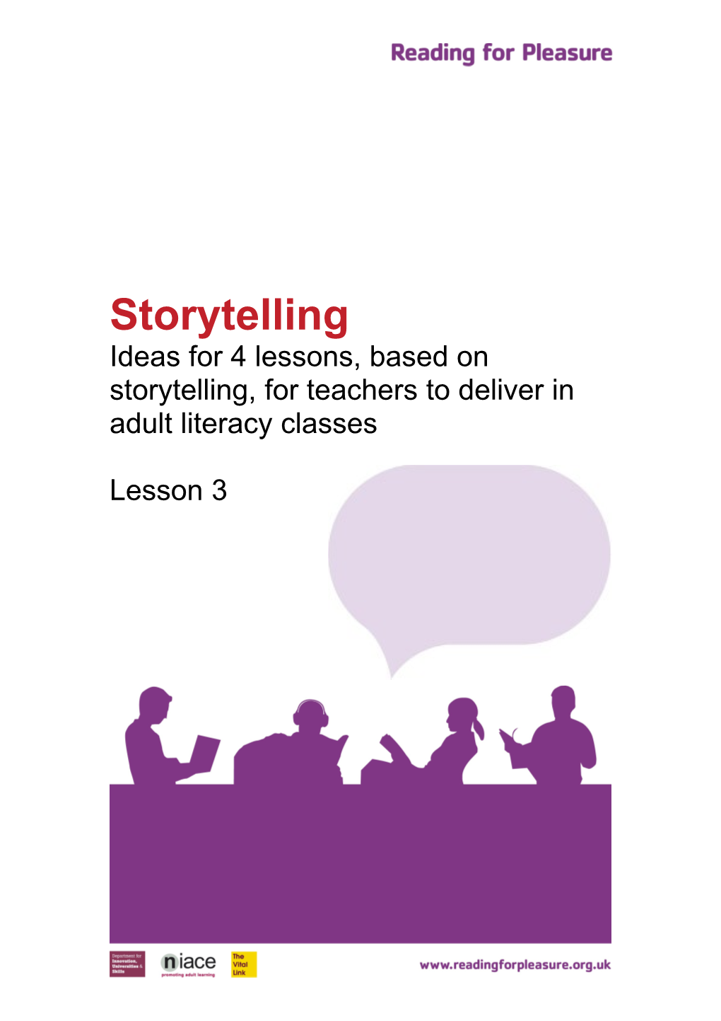 Ideas for 4 Lessons, Based on Storytelling, for Teachers to Deliver in Adult Literacy Classes