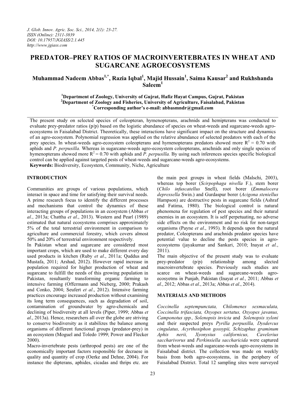 Predator–Prey Ratios of Macroinvertebrates in Wheat and Sugarcane Agroecosystems