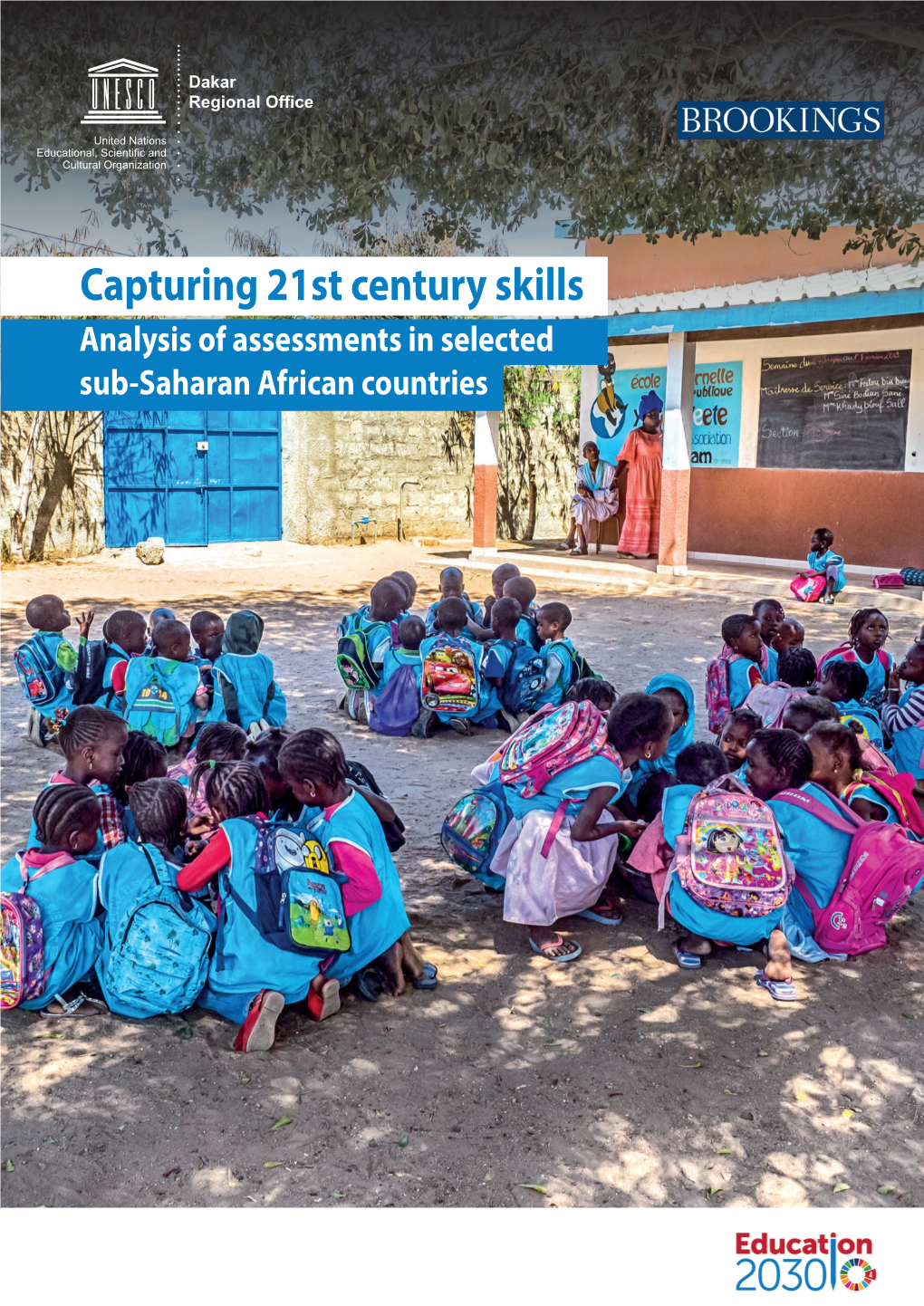 Capturing 21St Century Skills: Analysis of Assessments in Selected Sub-Saharan African Countries