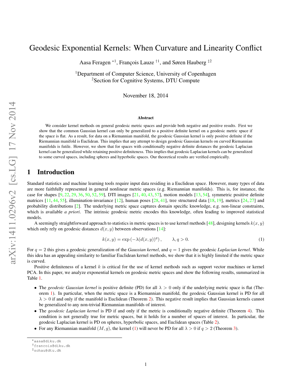 Geodesic Exponential Kernels: When Curvature and Linearity Conflict