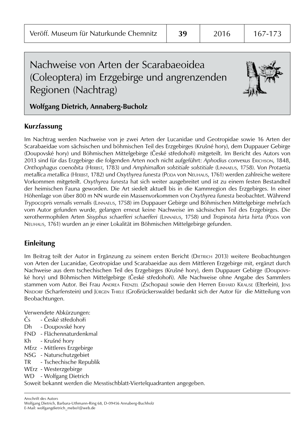 Nachweise Von Arten Der Scarabaeoidea (Coleoptera) Im Erzgebirge Und Angrenzenden Regionen (Nachtrag)