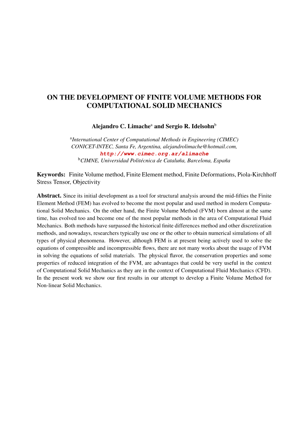 On the Development of Finite Volume Methods for Computational Solid Mechanics