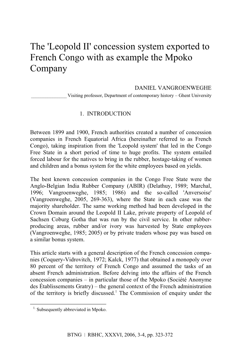 The 'Leopold II' Concession System Exported to French Congo with As Example the Mpoko Company