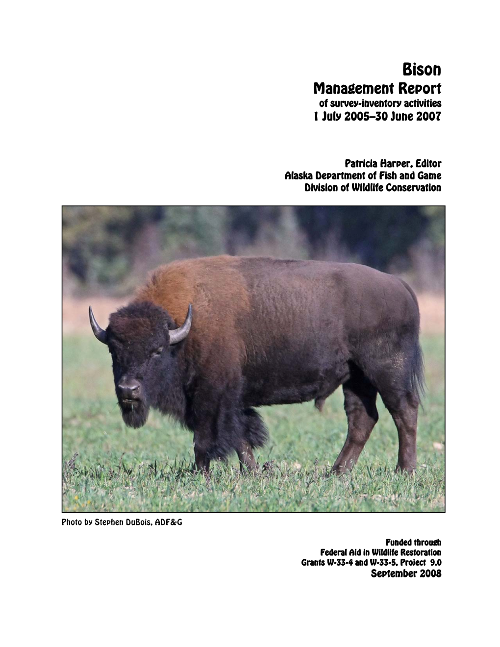 2008 Bison Management Report of Survey-Inventory Activities