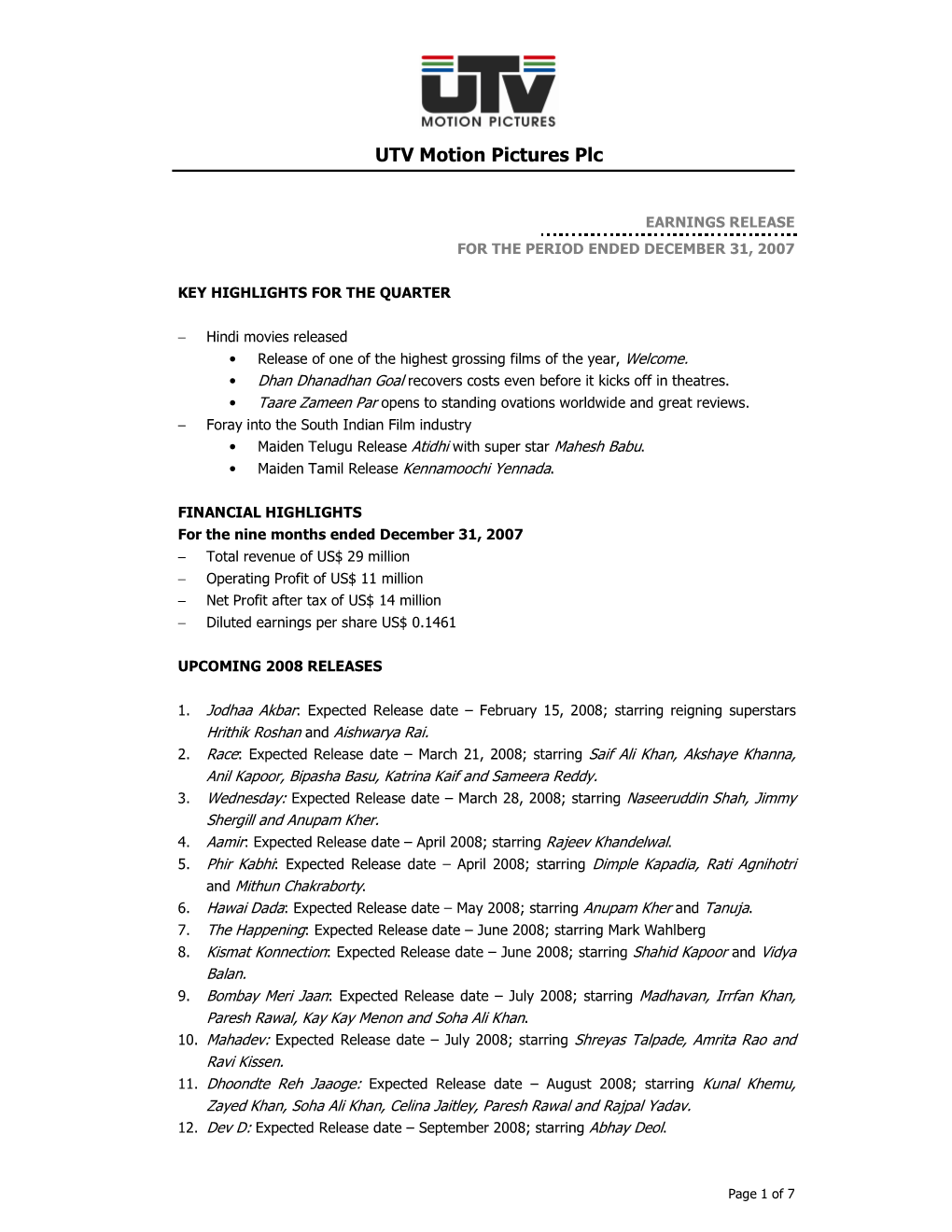 UTV IOM Earnings Release 3Q-FY2008