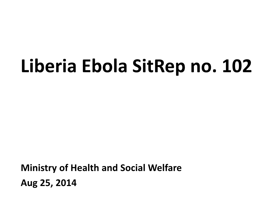 Liberia Ebola Sitrep No. 50