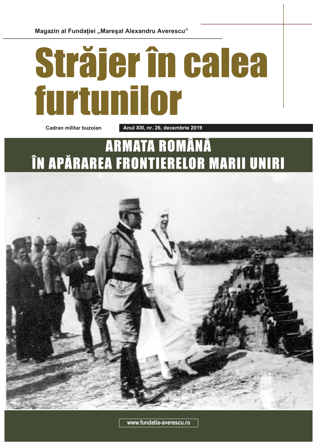 Armata Română În Apărarea Frontierelor Marii Uniri