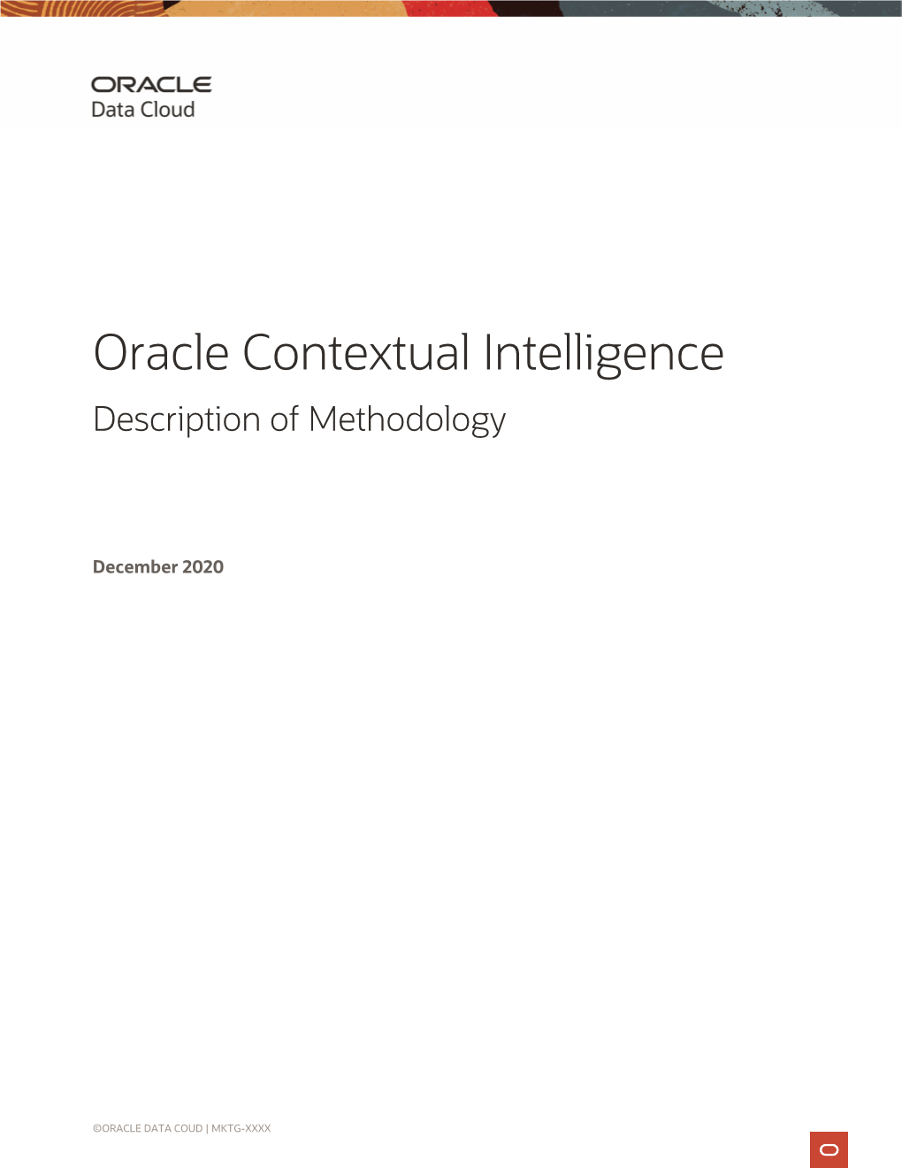 Oracle Contextual Intelligence Description of Methodology