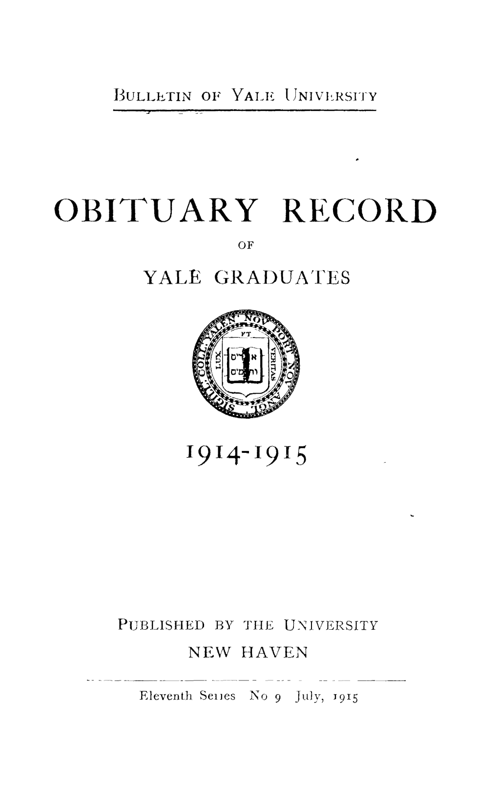 1914-1915 Obituary Record of Graduates of Yale University