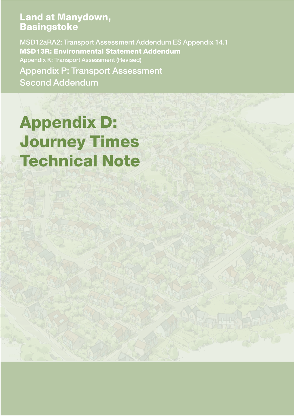 S1T16020 Manydown Journey Times Technical Note 041219