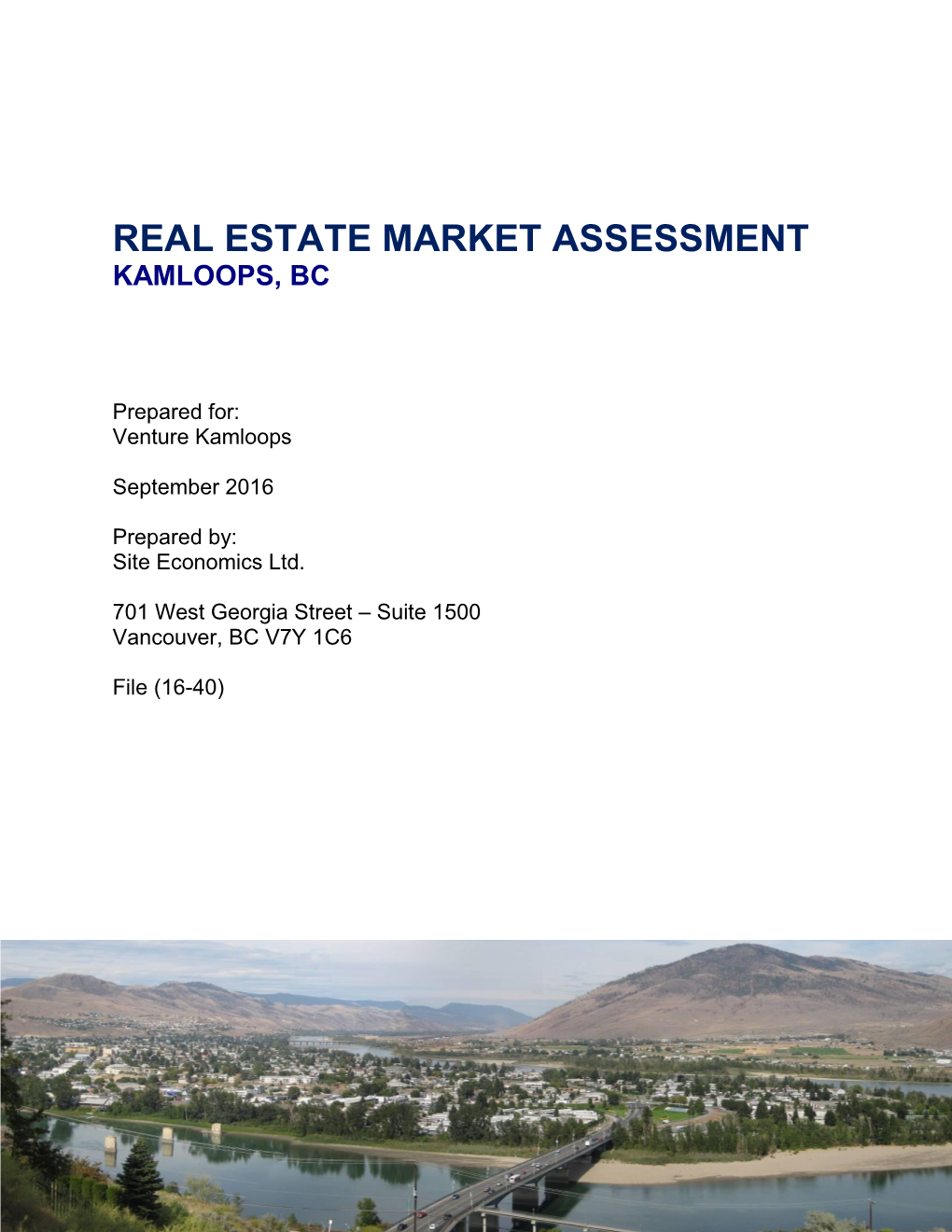 Real Estate Market Assessment Kamloops, Bc