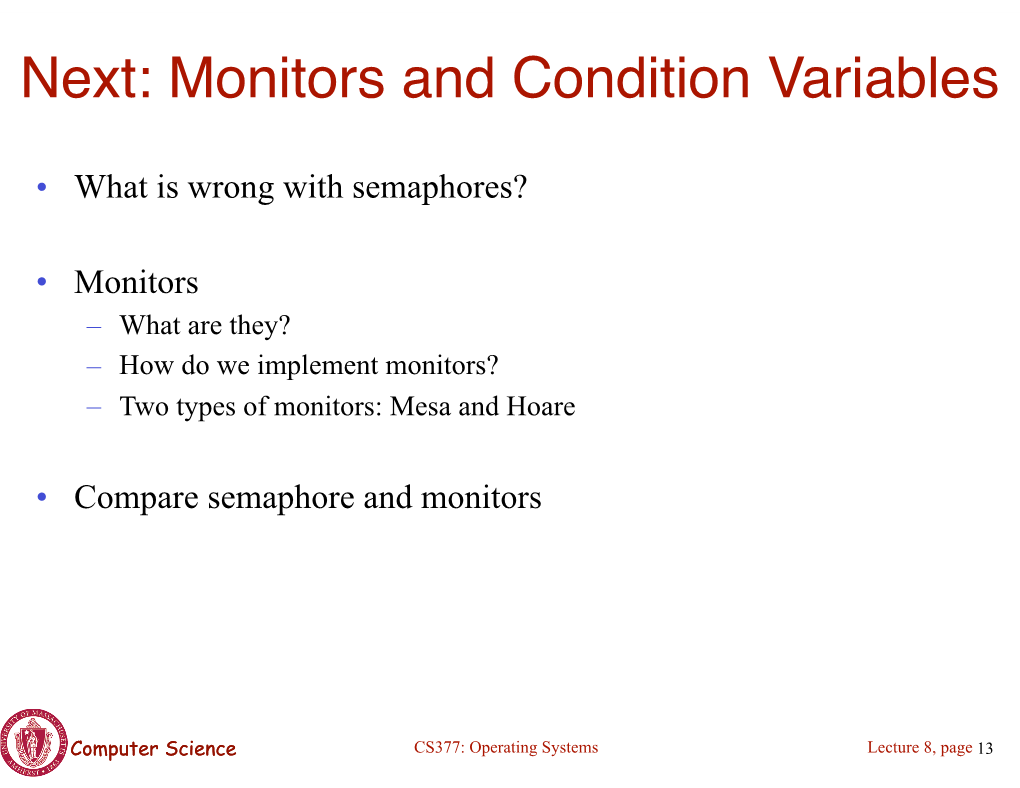 Next: Monitors and Condition Variables