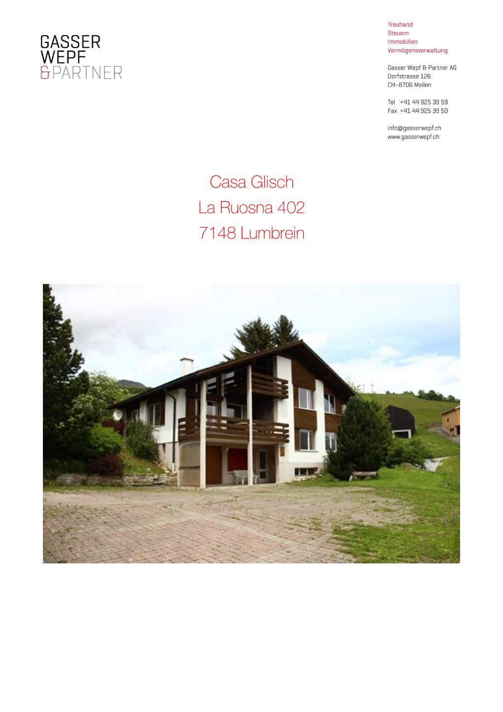 Casa Glisch La Ruosna 402 7148 Lumbrein