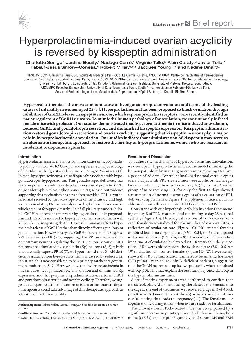 Hyperprolactinemia-Induced Ovarian Acyclicity Is Reversed by Kisspeptin