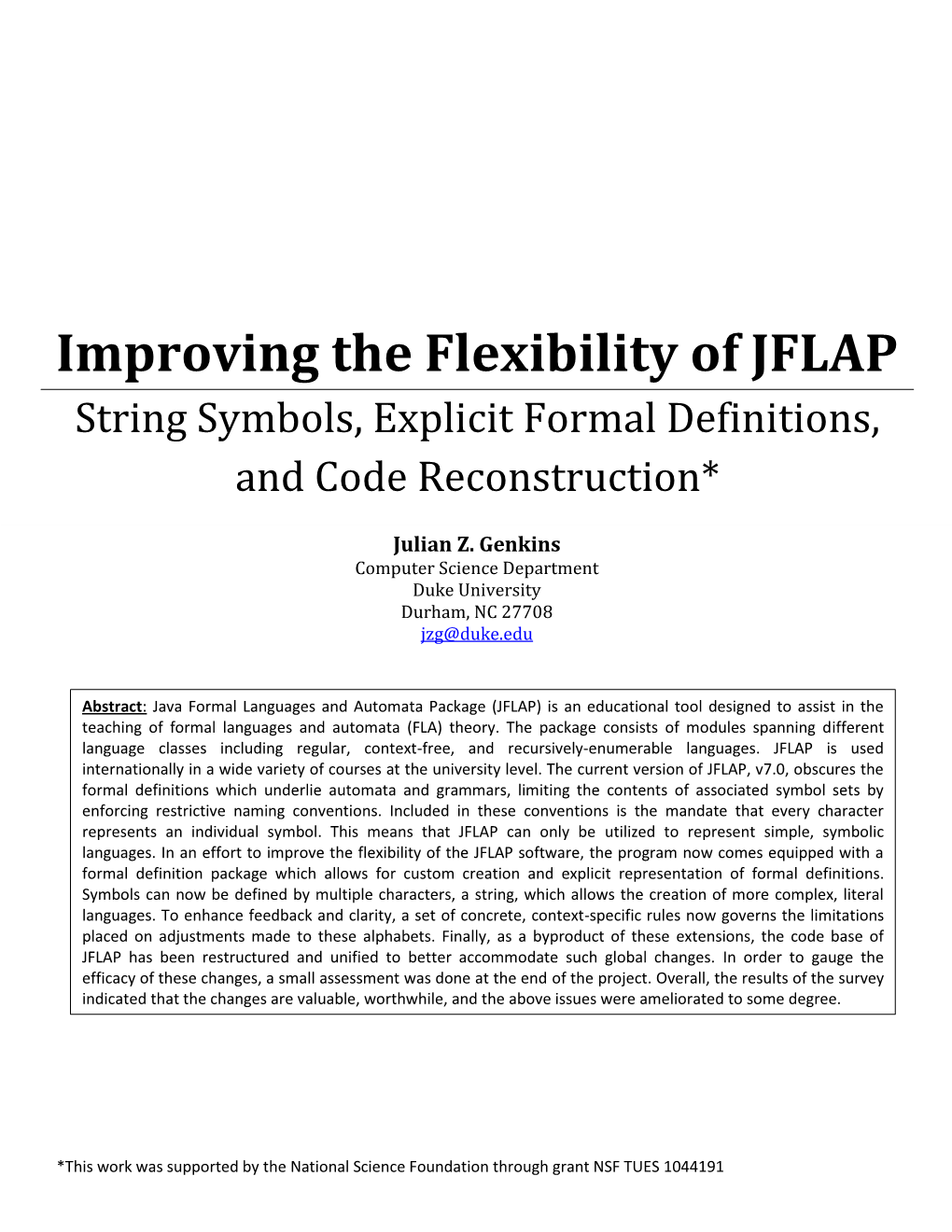 Improving the Flexibility of JFLAP String Symbols, Explicit Formal Definitions, and Code Reconstruction*