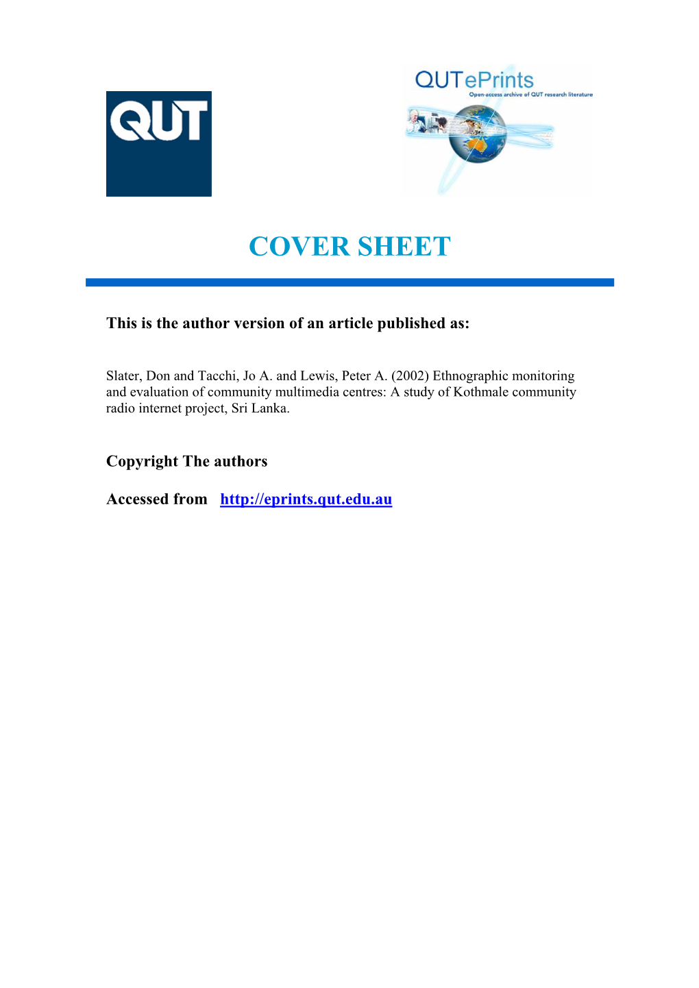 Ethnographic Monitoring and Evaluation of Community Multimedia Centres: a Study of Kothmale Community Radio Internet Project, Sri Lanka