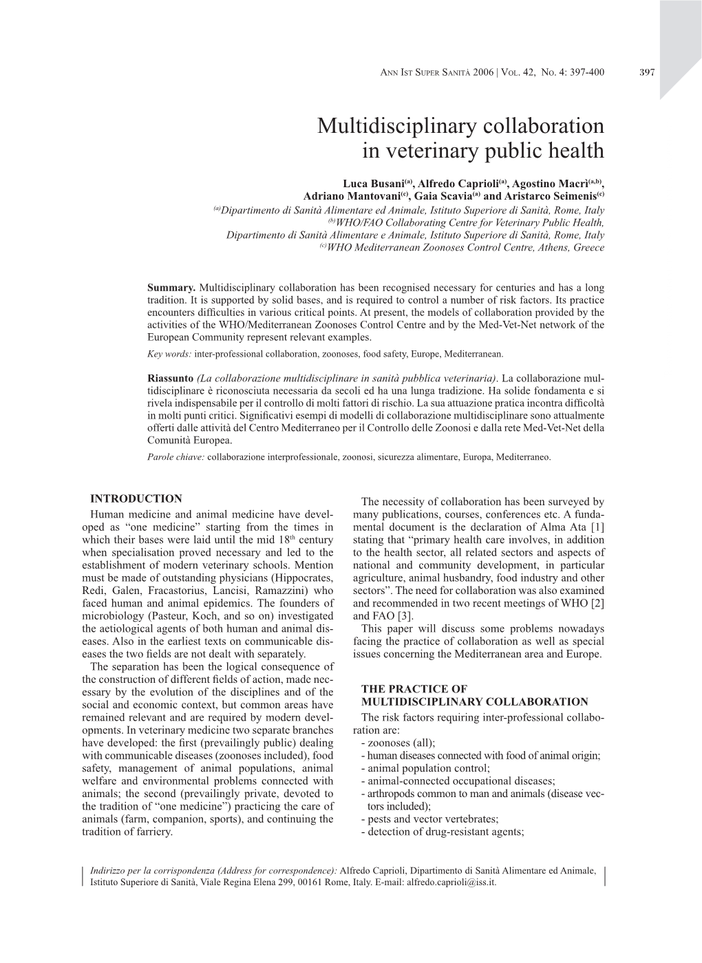 Multidisciplinary Collaboration in Veterinary Public Health Exper I Ence