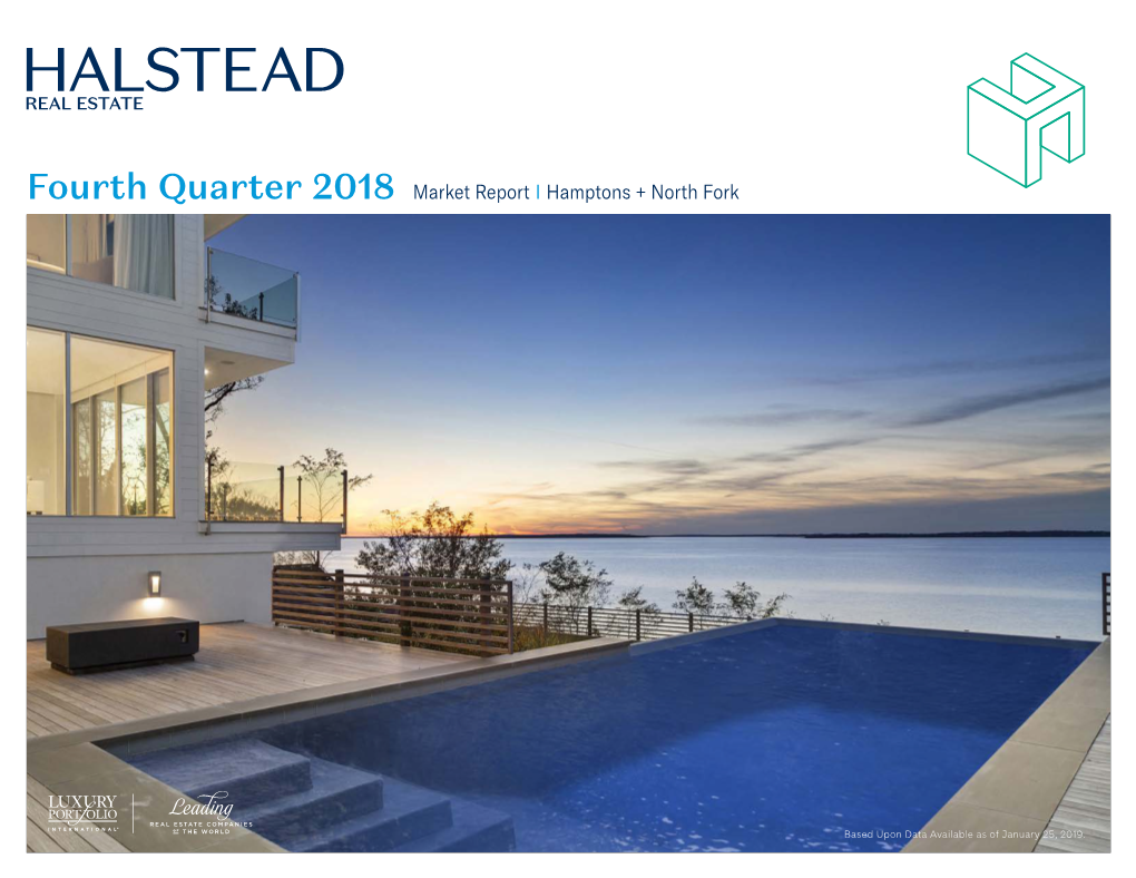 Fourth Quarter 2018 Market Report I Hamptons + North Fork