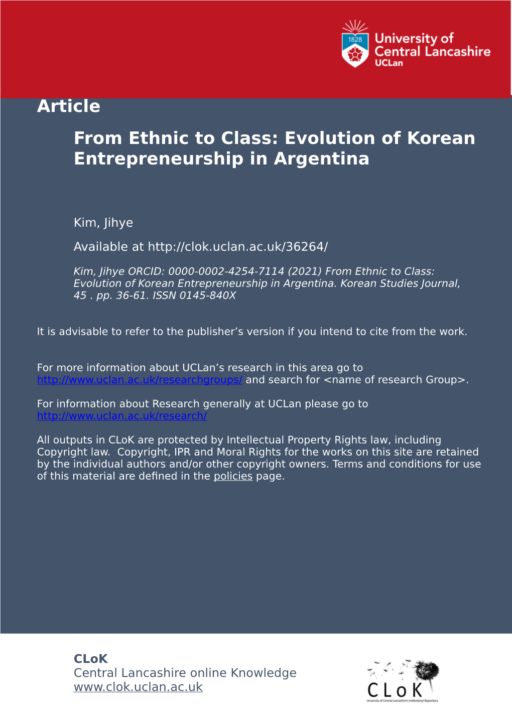 From Ethnic to Class: the Evolution of Korean Entrepreneurship in Argentina