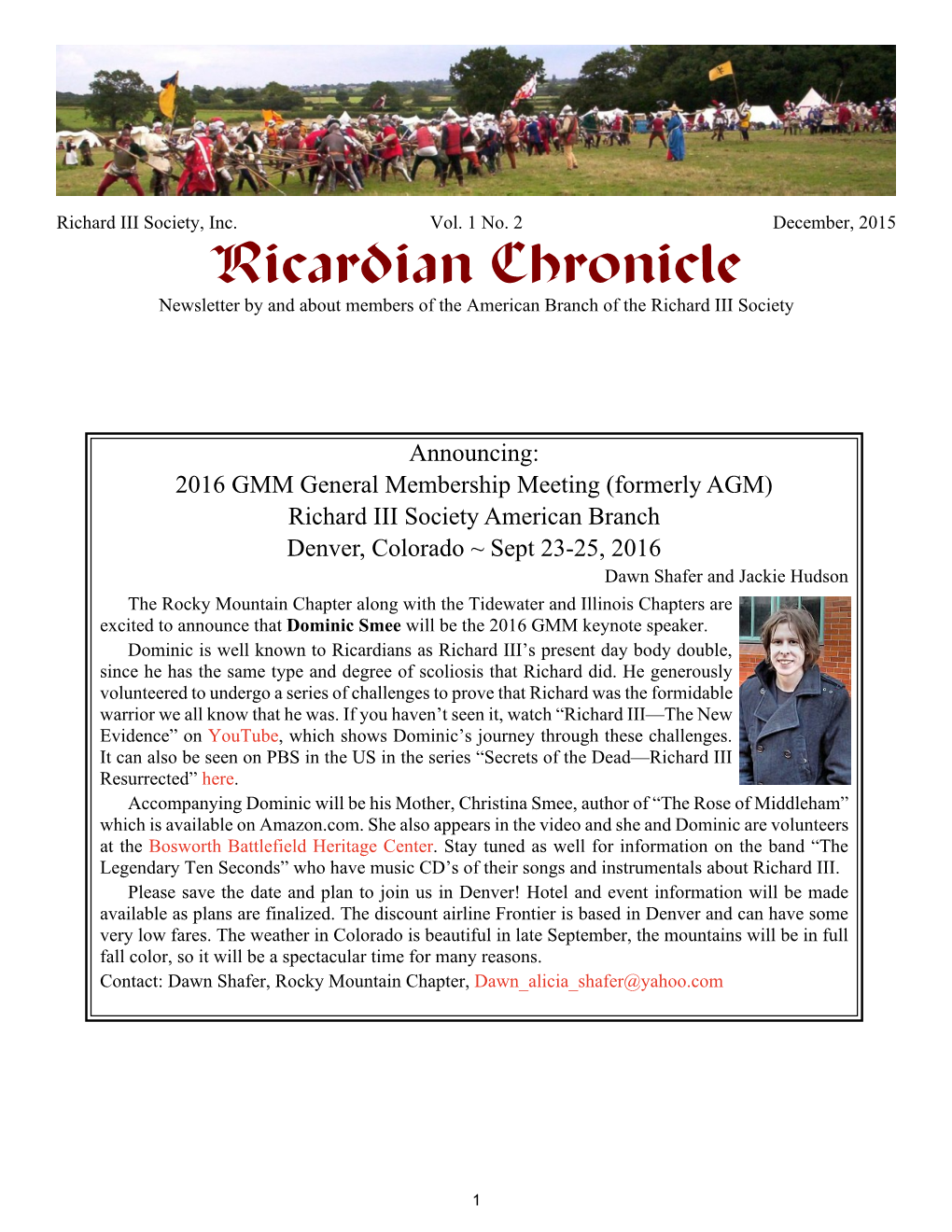 Ricardian Chronicle Newsletter by and About Members of the American Branch of the Richard III Society