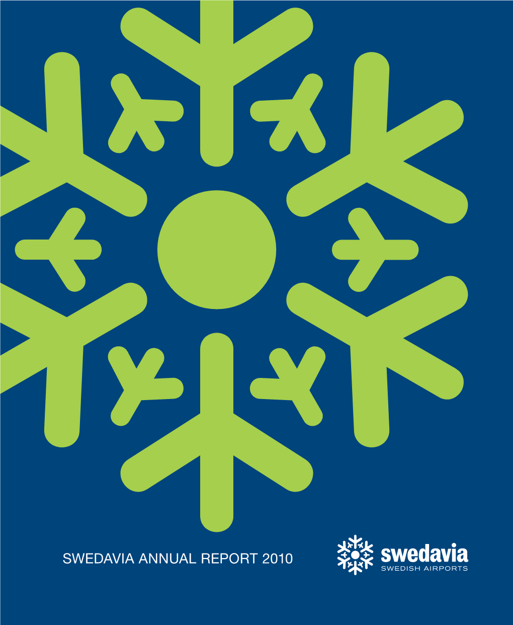 Swedavia Annual Report 2010