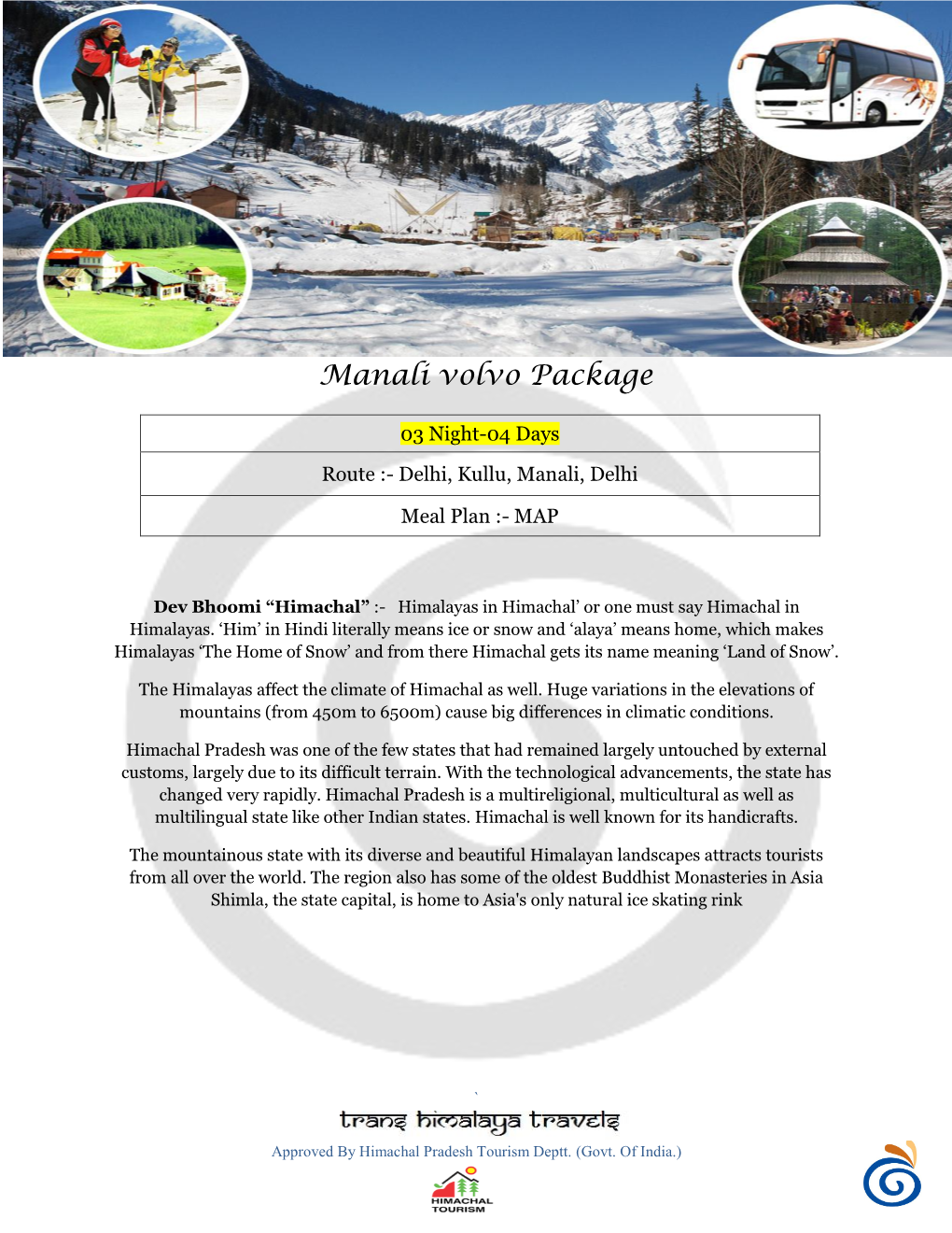 Manali Volvo Package