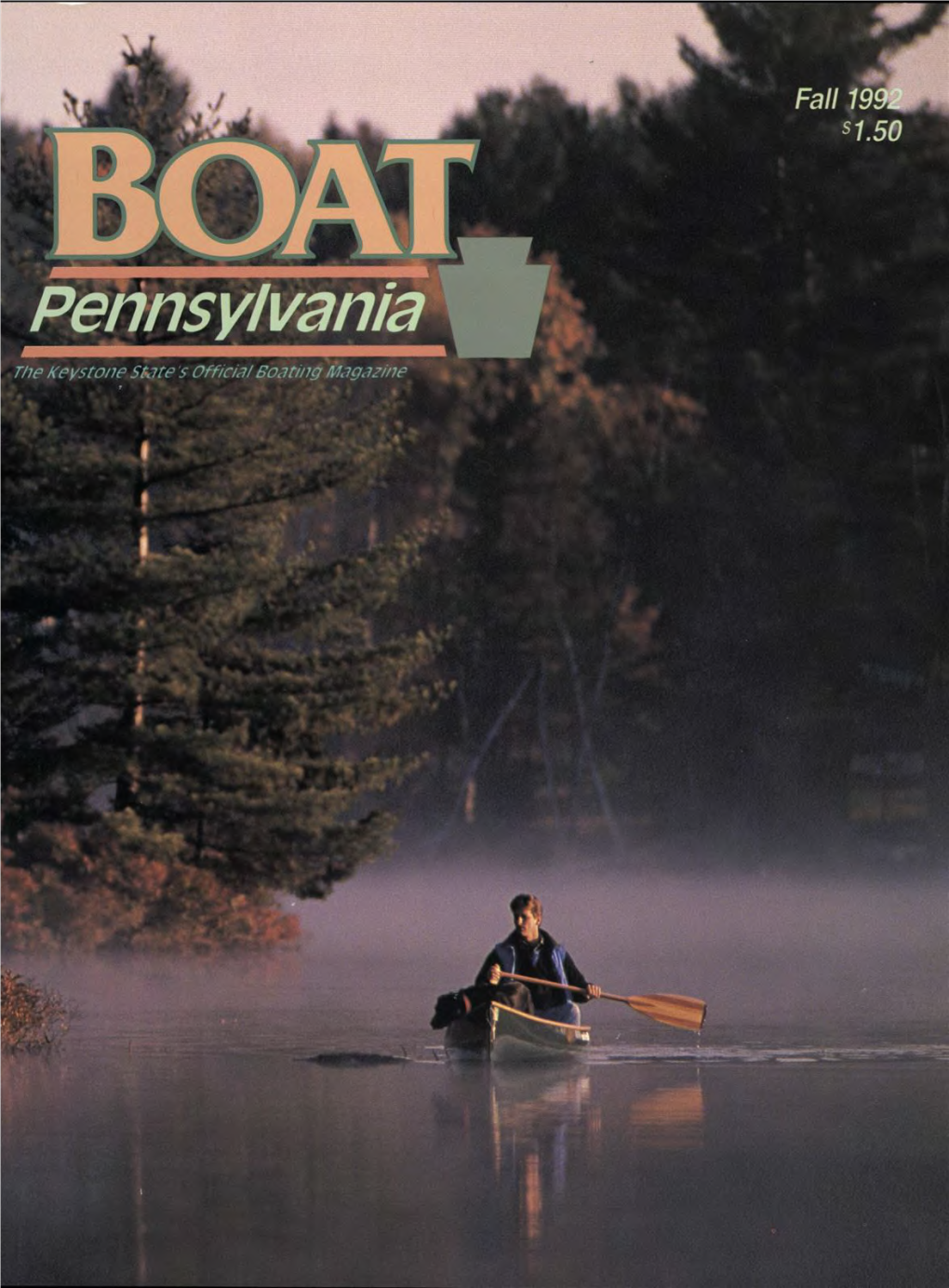 Fall 1992 Vol9 No.4 Pennsylvania Fish & Boat Commission J