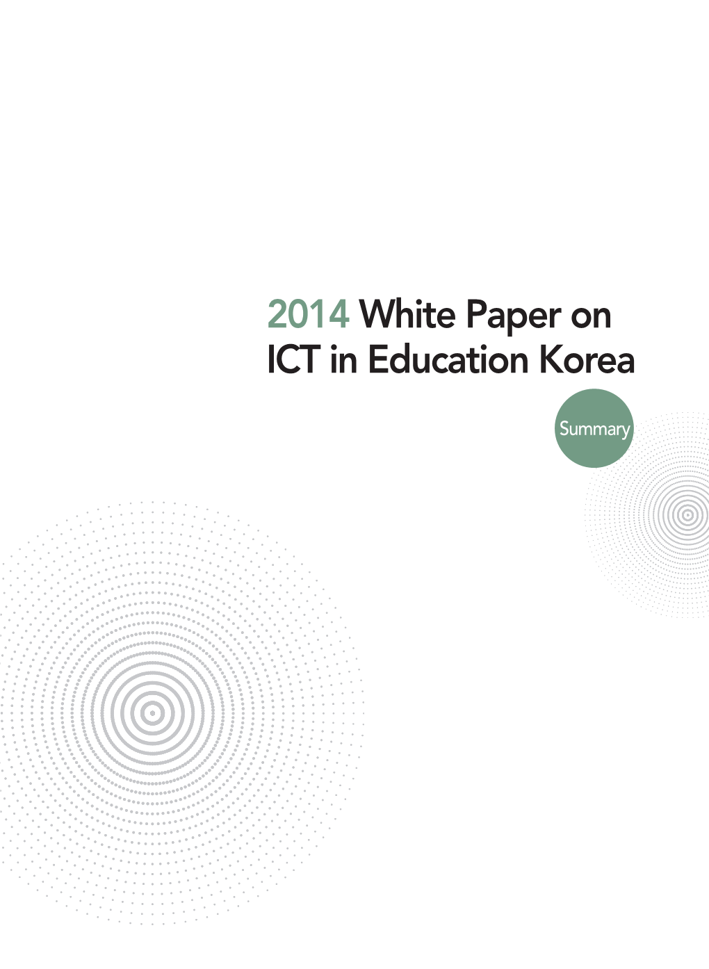 2014 White Paper on ICT in Education Korea