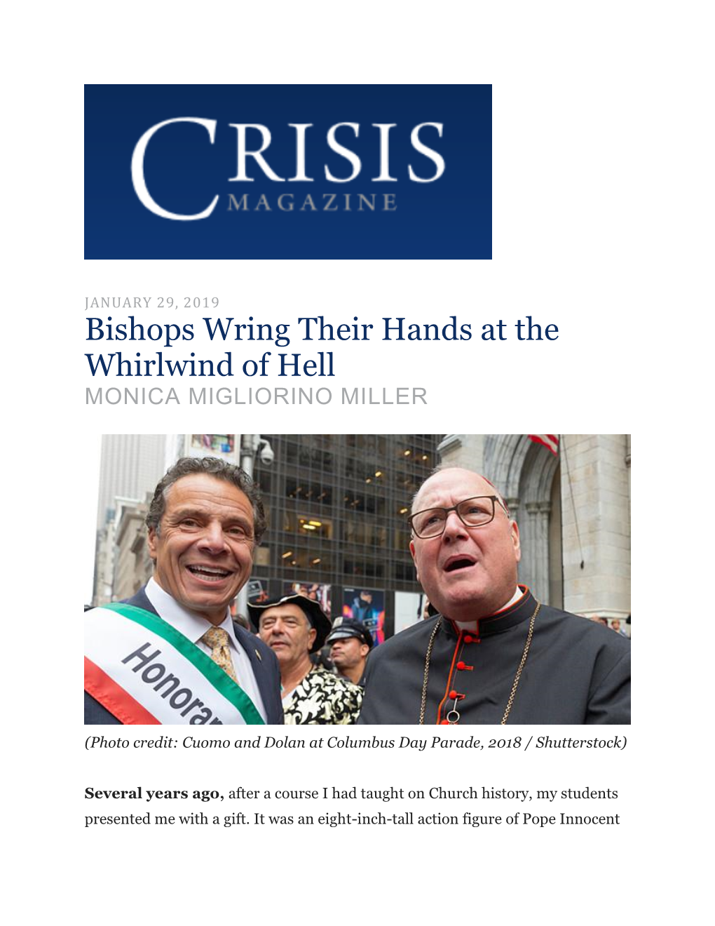 Bishops Wring Their Hands at the Whirlwind of Hell MONICA MIGLIORINO MILLER