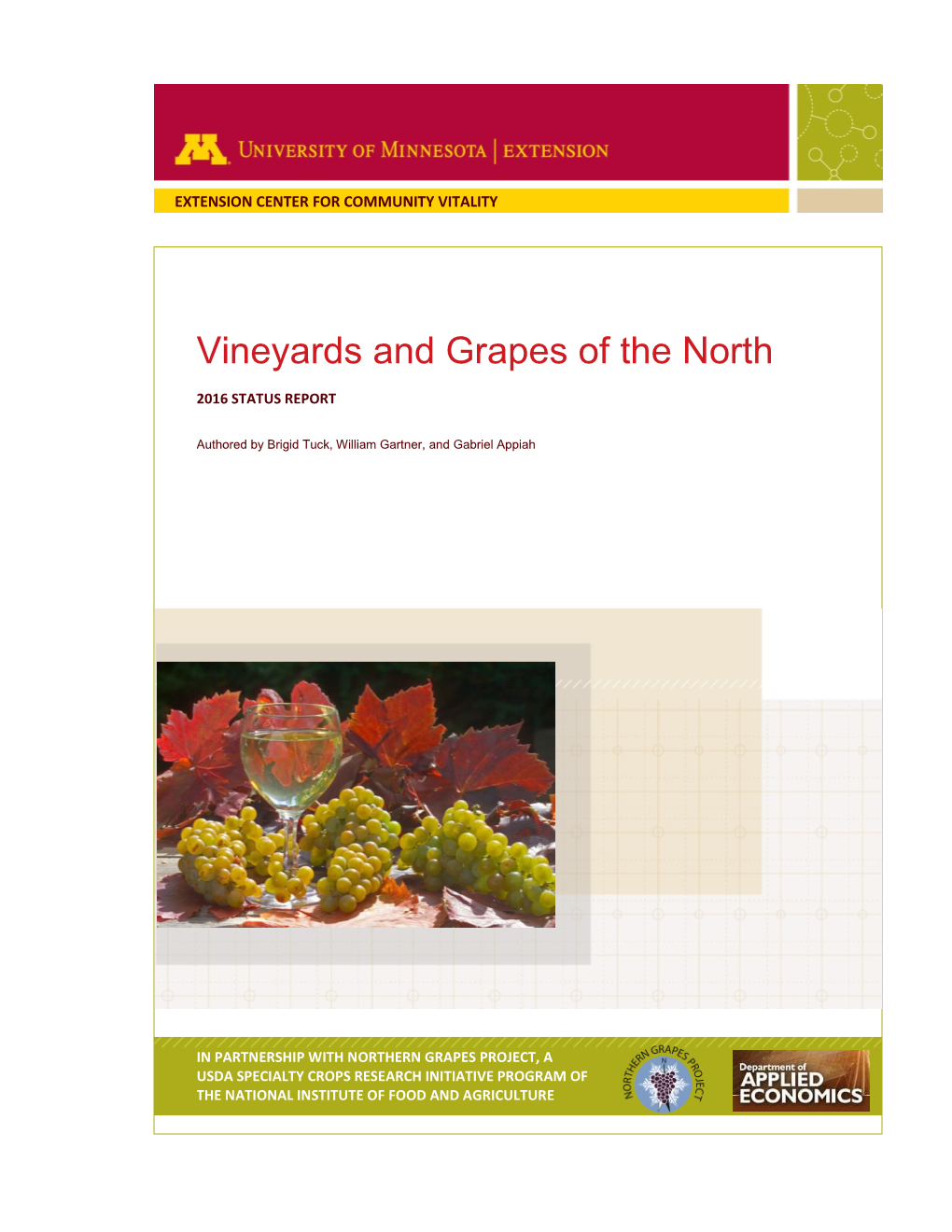 Vineyards and Grapes of the North