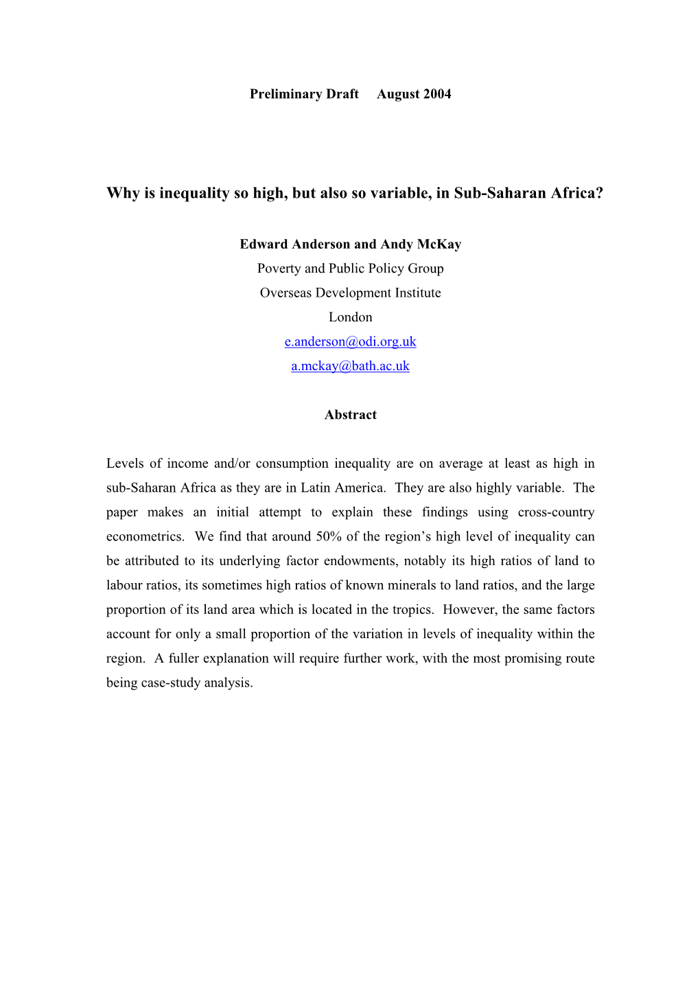 Why Is Inequality So High, but Also So Variable, in Sub-Saharan Africa?