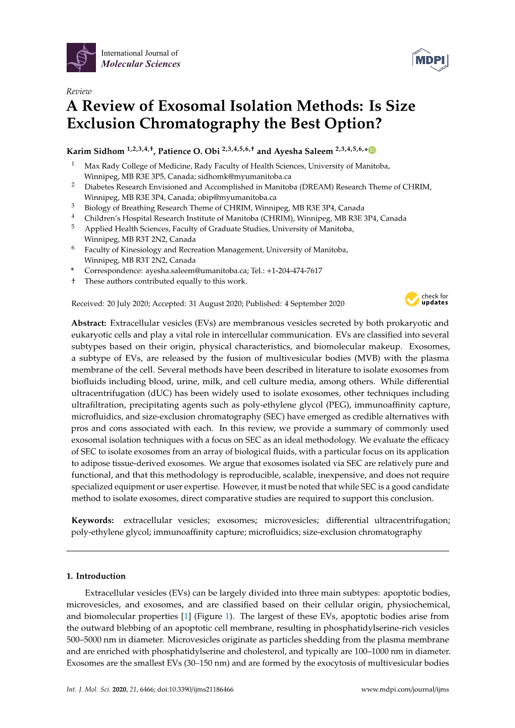 A Review of Exosomal Isolation Methods: Is Size Exclusion Chromatography the Best Option?