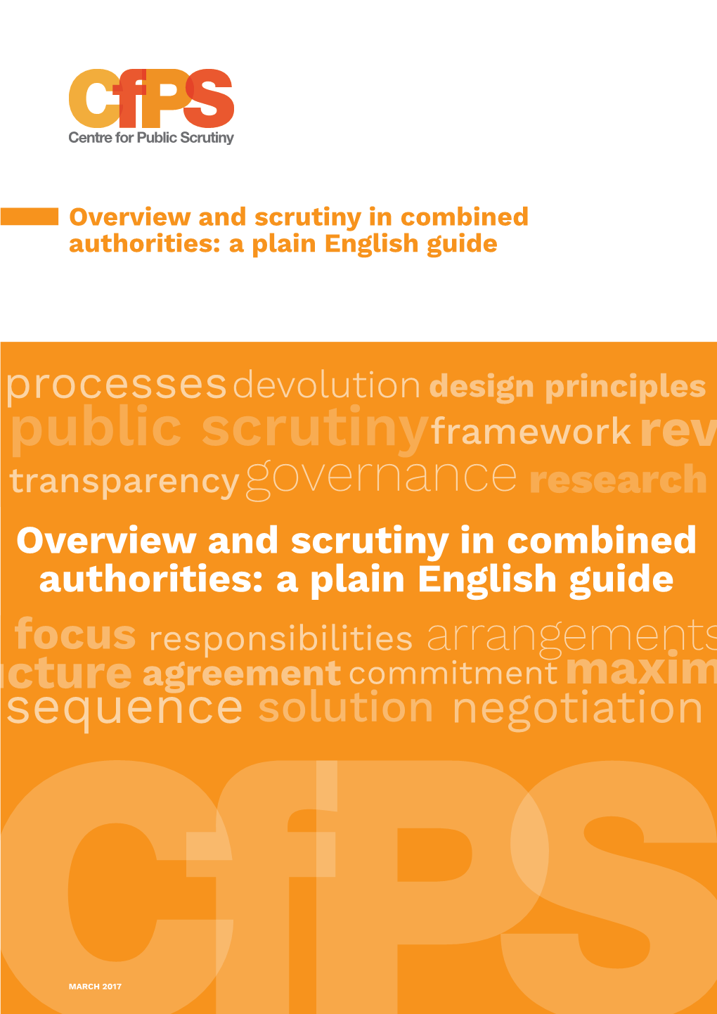 Overview and Scrutiny in Combined Authorities: a Plain English Guide