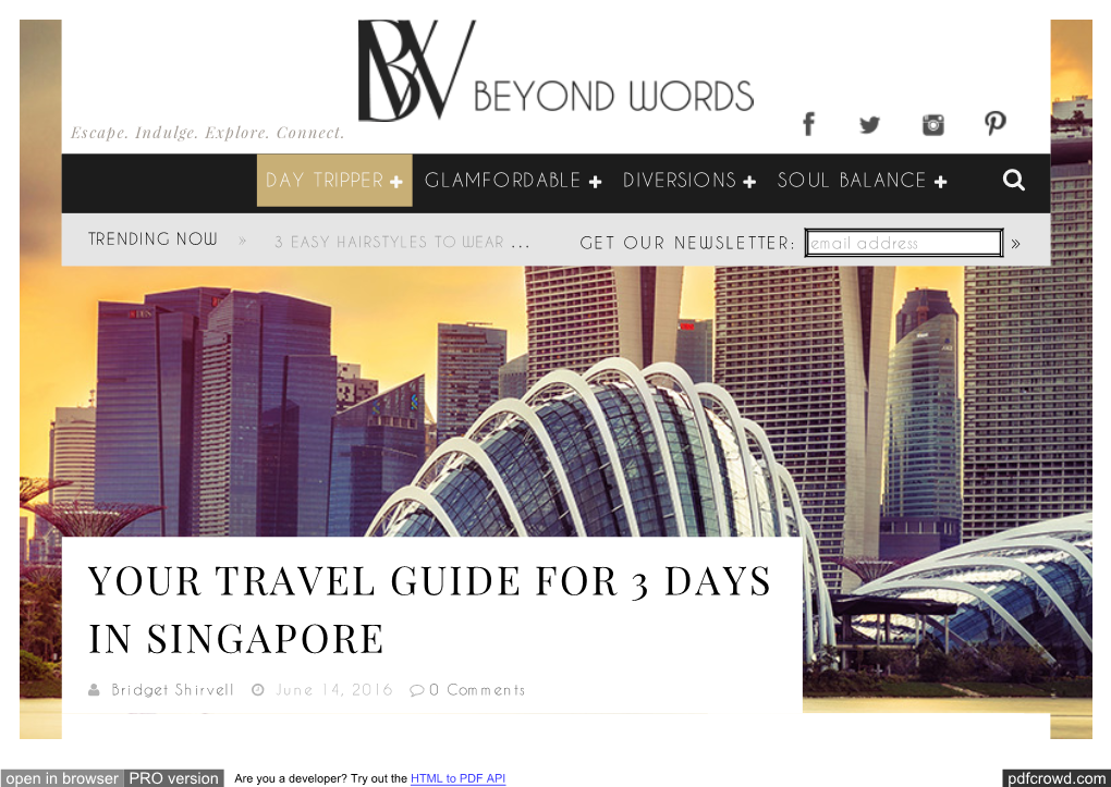 Your Travel Guide for 3 Days in Singapore • Beyond Words • A