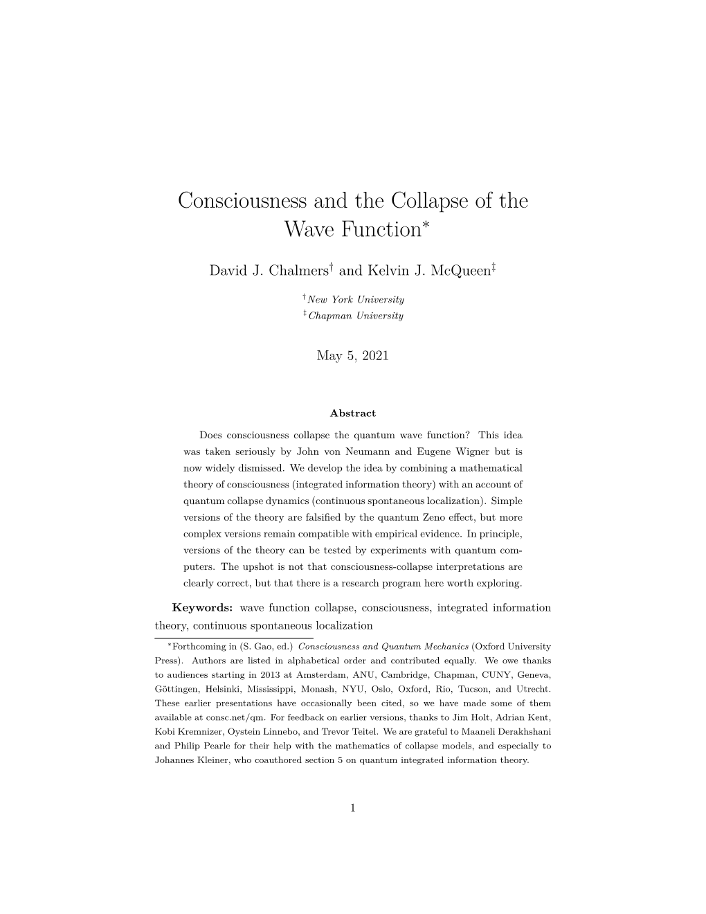 Consciousness and the Collapse of the Wave Function∗